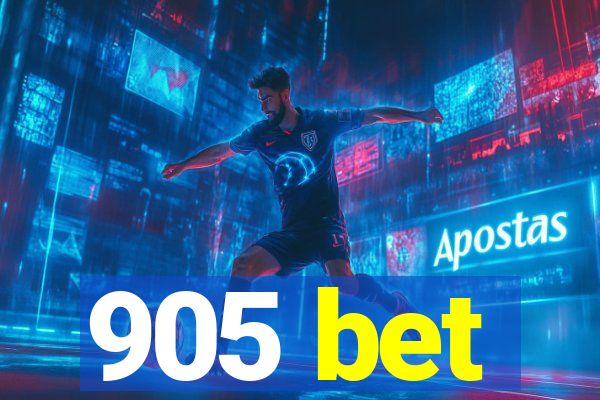 905 bet